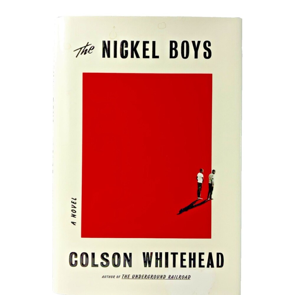 The Nickel Boys by Colson Whitehead 2019 Doubleday First Edition Hardback Book